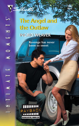 Title details for The Angel and the Outlaw by Ingrid Weaver - Available